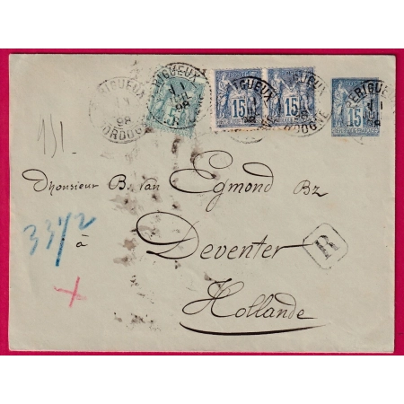 ENTIER SAGE 15C BLEU RECOMMANDE + 90 PAIRE 75 PERIGUEUX DORDOGNE POUR DEVENTER HOLLANDE PAYS BAS 1898