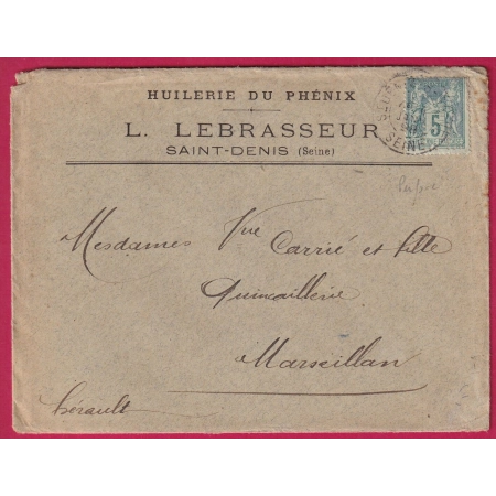 N°75 PERFORE LL HUILERIE DU PHENIX L LEBRASSEUR ST DENIS SEINE 1898 POUR MARSEILLAN HERAULT