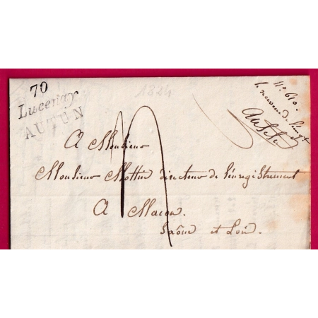 DOUBLE CURSIVE 70 LUCENAY AUTUN SAONE ET LOIRE 1824 POUR MACON INDICE 19