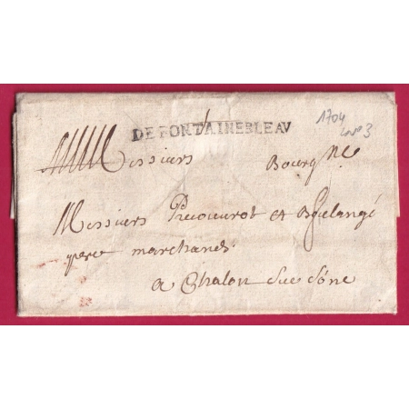 MARQUE DE FONTAINEBLEAU SEINE ET MARNE LN°3 1704 INDICE 12 POUR CHALON SUR SAONE ET LOIRE