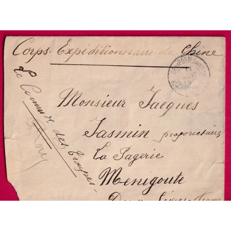 CORPS EXPEDITIONNAIRE DE CHINE TRESOR ET POSTE AUX ARMEES LE COMMANDANT DES TROUPES POUR MENIGOUTE DEUX SEVRES 1901