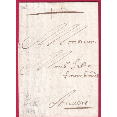 LETTRE DE LILLE NORD 1674 POUR ANVERS BELGIQUE LETTRE COVER FRANCE