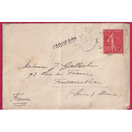 N°199 CAD ALEXANDRIE EGYPTE EGYPT GRIFFE PAQUEBOT POUR FONTAINEBLEAU LETTRE COVER FRANCE