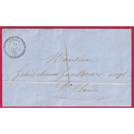 CAD TYPE 22 DORTAN AIN TAXE LOCALE 1 POUR ST CLAUDE JURA 1857 LETTRE FRANCE