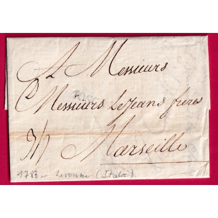 MARQUE TOSCANE 1783 DE LIVOURNE LIVORNO POUR MARSEILLE LETTRE COVER FRANCE
