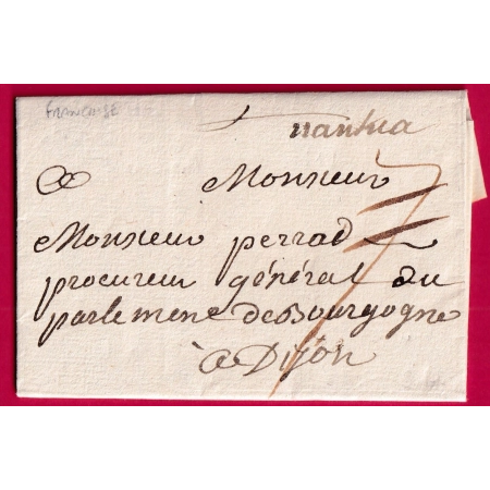 MARQUE MANUSCRIT NANTUA AIN E TAXE ANNULE LETTRE EN FRANCHISE POUR DIJON COTE D'OR 1774 LETTRE COVER FRANCE
