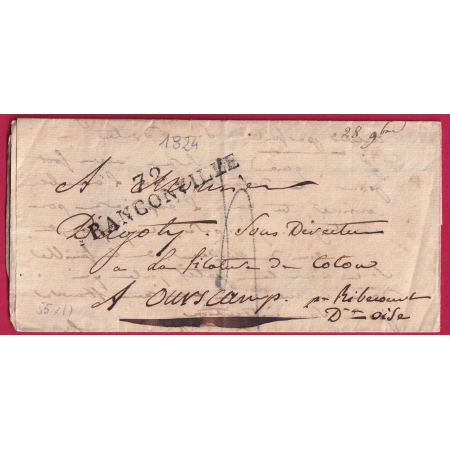 MARQUE 72 FRANCONVILLE SEINE ET OISE 1824 POUR RIBECOURT OISE INDICE 9 LETTRE COVER FRANCE