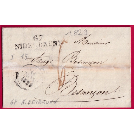 MARQUE 67 NIEDERBRUNN BAS RHIN 1829 POUR BESANCON DOUBS INDICE 15 LETTRE COVER FRANCE