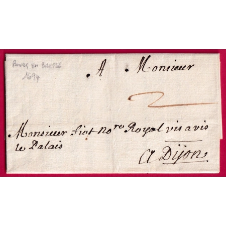 LETTRE DE BOURG EN BRESSE AIN 1699 POUR DIJON COTE D'OR LETTRE COVER FRANCE