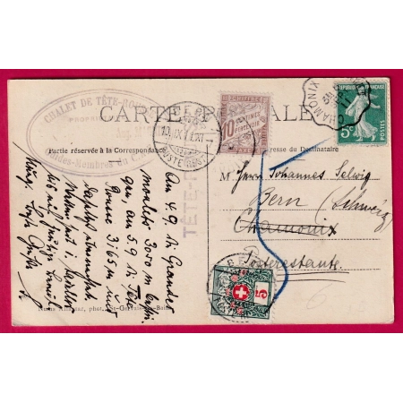N°137 CONVOYEUR CHAMONIX AU FAYET TAXE 10C POSTE RESTANTE CHAMONIX + TAXE SUISSE BERN 1911 LETTRE COVER FRANCE