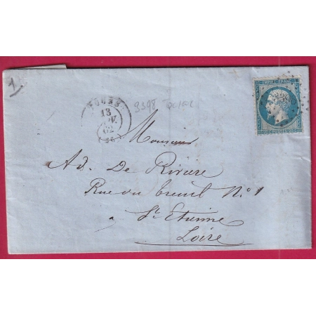 N°22 PC 3398 TOURS INDRE ET LOIRE POUR ST ETIENNE 13 NOV 1862 PRECOCE POUR N°22 LETTRE COVER FRANCE