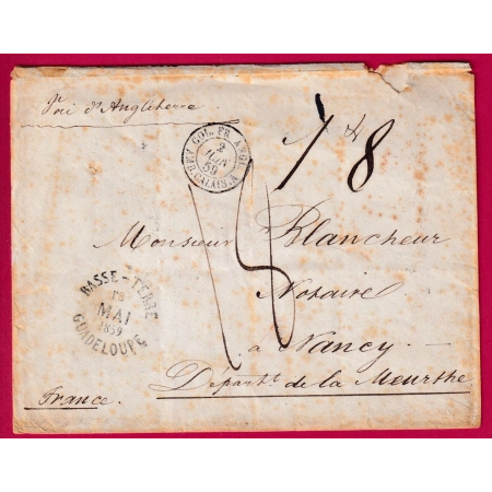 LETTRE DE BASSE TERRE GUADELOUPE 1859 VOIE ANGLAISE TAXE 18 POUR NANCY MEURTHE ET MOSELLE LETTRE COVER FRANCE