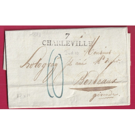 MARQUE 7 CHARLEVILLE ARDENNES 1823 POUR BORDEAUX TAXE 10  EN BLEU INDICE 10 LETTRE COVER FRANCE