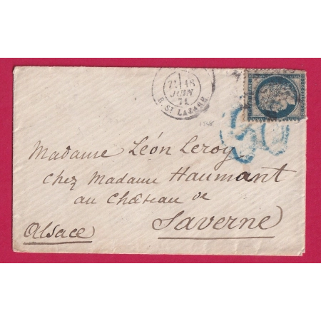 N°37 PARIS R ST LAZARE TAXE ALLEMANDE 30C SUR TIMBRE SAVERNE BAS RHIN VIA METZ MOSELLE CAD FRANCAIS LETTRE COVER FRANCE