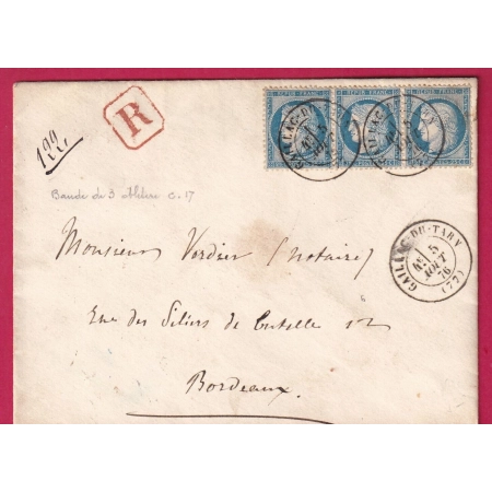N°60 BANDE DE 3 CAD TYPE 17 GAILLAC DU TARN POUR BORDEAUX LETTRE COVER FRANCE