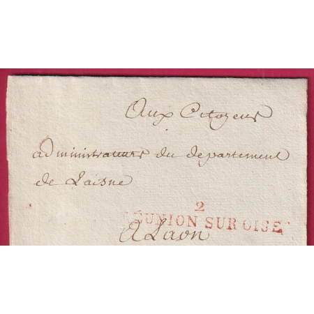 MARQUE REVOLUTIONNAIRE 2 REUNION SUR OISE GUISE AISNE POUR LAON EN ROUGE INDICE 23 LETTRE COVER FRANCE