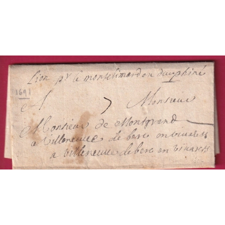 MARQUE MANUSCRIT LYON RHONE 1691 POUR VILLENEUVE DE BERG ARDECHE MENTION PAR MONTELIMAR EN DAUPHINE LETTRE COVER FRANCE