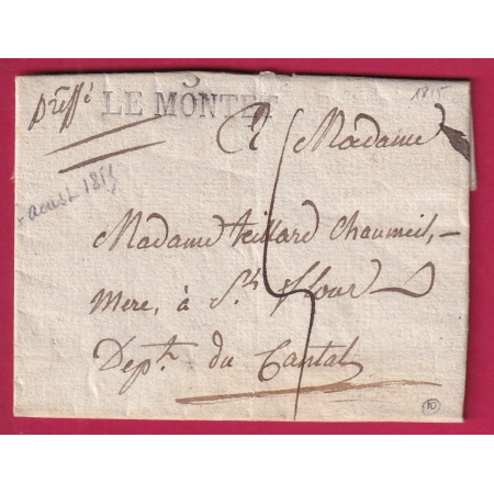 MARQUE 3 LE MONTET ALLIER 1815 POUR ST FLOUR CANTAL LETTRE COVER FRANCE