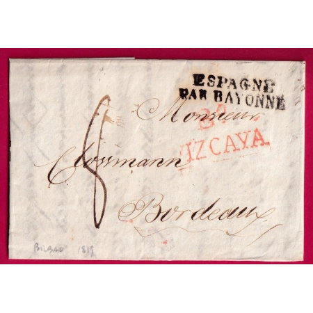 MARQUE BILBAO IZCAYA 1819 ENTREE ESPAGNE PAR BAYONNE BASSES PYRENEES POUR BORDEAUX LETTRE COVER FRANCE