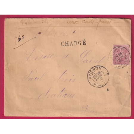 N°98 SEUL SUR LETTRE CHARGEE AVIGNON PLACE PIE VAUCLUSE POUR ST PAUL TROIS CHATEAUX DROME 1896 LETTRE COVER FRANCE