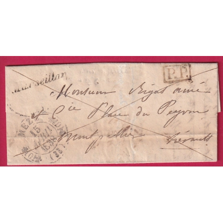 CURSIVE 33 MARSEILLAN 34mm HERAULT CAD TYPE 11 MEZE 1838 + PP ROUGE POUR MONTPELLIER RARE INDICE 19 LETTRE COVER FRANCE