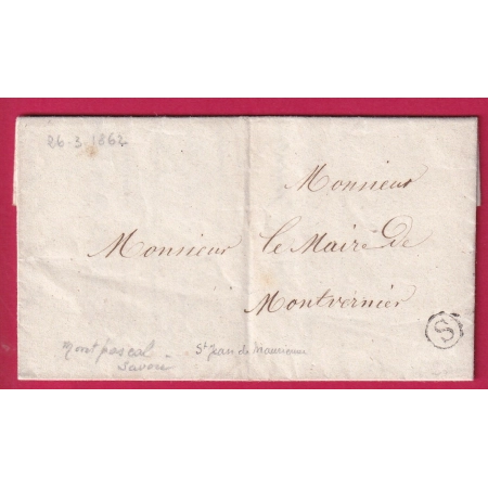 BOITE RURALE S SEULE 1862 MONTPASCAL PONTAMAFREY SAVOIE POUR MONTVERNIER RARE LETTRE COVER FRANCE