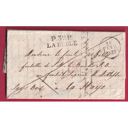 MARQUE P32P LA REOLE GIRONDE 1828 POUR LA HAYE PAYS BAS NEDERLAND BELLE TAXE 34 DECIMES AU DOS LETTRE COVER FRANCE