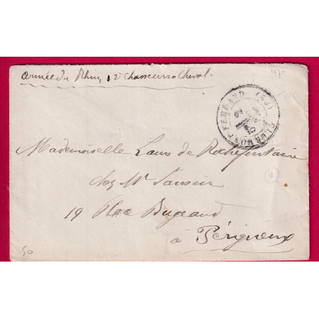 GUERRE 1870 CLERMONT FERRAND PUY DE DOME ARMEE DU RHIN 12EM CHASSEUR A CHEVAL POUR PERIGUEUX DORDOGNE LETTRE FRANCE
