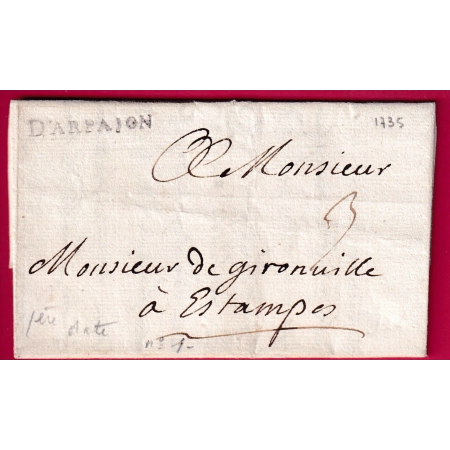 MARQUE ARPAJON SEINE ET OISE 1735 1ERE DATE VUE POUR ETAMPES LENAIN N°1 LETTRE COVER FRANCE