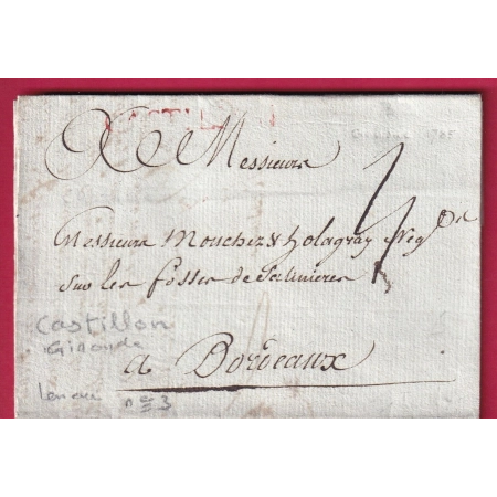 MARQUE CASTILLON EN ROUGE LENAIN N°3 TEXTE GENSAC 1787 POUR BORDEAUX LETTRE gironde