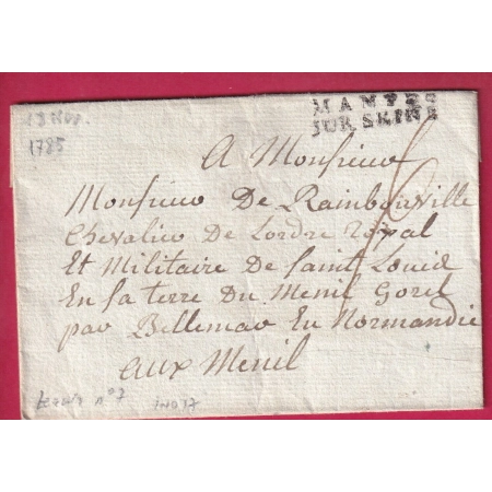 MARQUE MANTES SUR SEINE ET OISE LENAIN N°7 INDICE 17 POUR LE MESNIL MANCHE CHEVALIER DE SAINT LOUIS 1785 LETTRE FRANCE