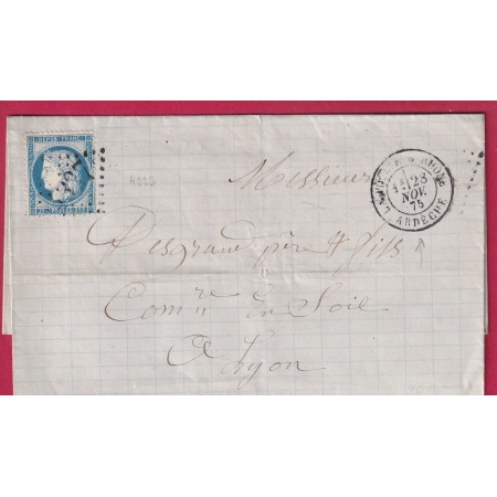 N°60 GC 4327 LA VOULTE SUR RHONE ARDECHE CAD TYPE 18 POUR LYON 23 NOVEMBRE 1875 LETTRE COVER FRANCE
