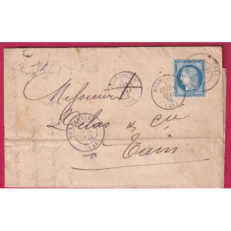 CURIOSITE N°60 CAD TYPE 16 + 17 PONTARLIER DOUBS POUR TAIN DROME LETTRE APRES LE DEPART PRECURSEUR