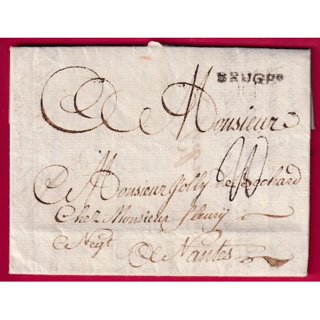 MARQUE BRUGES BELGIQUE 1777 POUR NANTES LOIRE INFERIEURE LETTRE COVER FRANCE