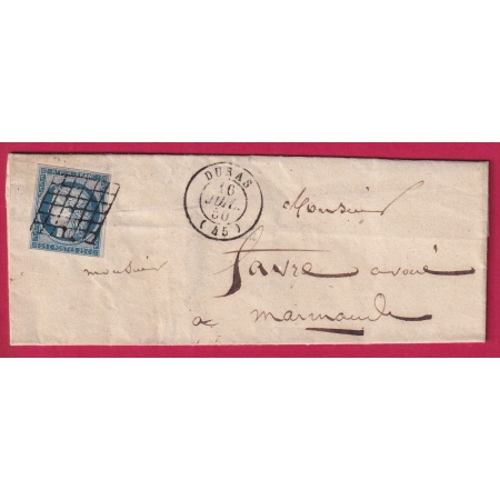 N°4 GRILLE DURAS LOT ET GARONNE CAD TYPE 15 POUR MARMANDE 16 JUILLET 1850 INDICE 17 LETTRE COVER FRANCE