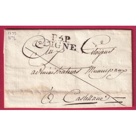 MARQUE P5P DIGNE BASSES ALPES TEXTE ARMEE ITALIE 1799 POUR CASTELLANE LETTRE COVER FRANCE