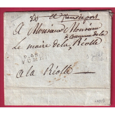 MARQUE P45P FUMEL LOT ET GARONNE 1812 POUR LA REOLE GIRONDE INDICE 13 LETTRE COVER FRANCE