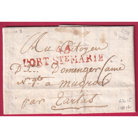 MARQUE 45 PORT STE MARIE EN ROUGE 1798 INDICE 12 POUR TARTAS LANDES LETTRE FRANCE