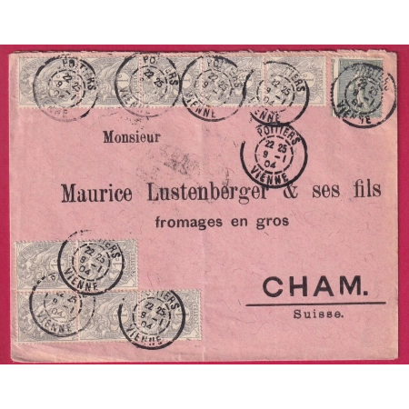 N°130 SEMEUSE + 107 X 10 POITIERS VIENNE 1904 POUR CHAM SUISSE CANTON DE ZOUG LETTRE COVER FRANCE