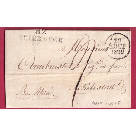 MARQUE 82 SCHIRMECK VOSGES 1829 POUR SELESTAT BAS RHIN INDICE 15 LETTRE COVER FRANCE