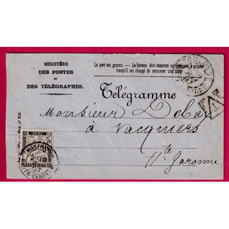 RARE TELEGRAMME TAXE A 30C TYPE DUVAL TOULOUSE POUR MONTBERON HAUTE GARONNE 1887 LETTRE FRANCE