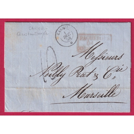 PAQUEBOT POSTE CARMEL 1858 TEXTE DE CONSTANTINOPLE TURQUIE TURKEY POUR MARSEILLE TAXE TAMPON 10 LETTRE FRANCE