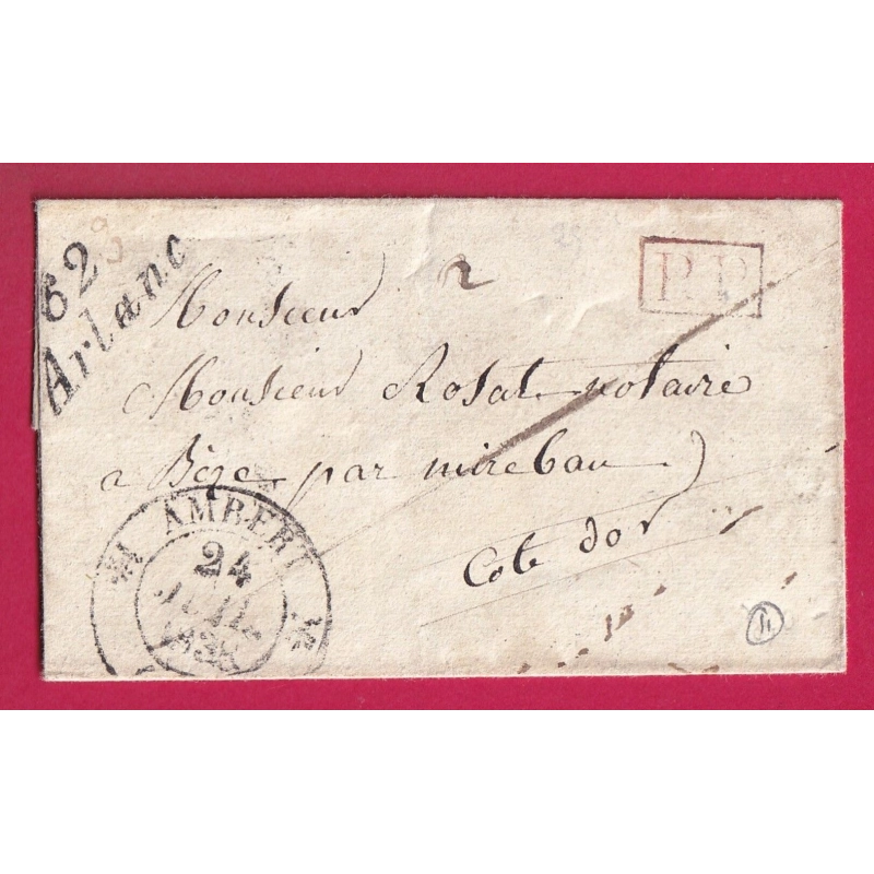 CURSIVE 62 ARLANC PP ROUGE CAD TYPE 12 AMBERT PUY DE DOME 1838 POUR BEZE COTE D'OR INDICE 11 LETTRE COVER
