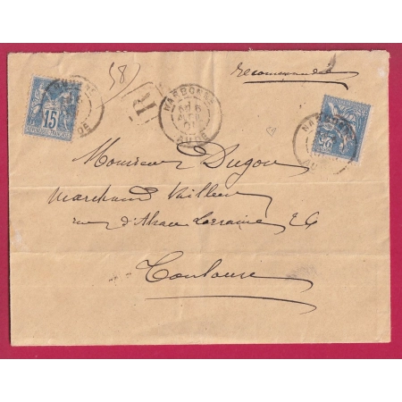 N°90 140 MIXTE SAGE MOUCHON NARBONNE RECOMMANDE 1901 POUR TOULOUSE LETTRE