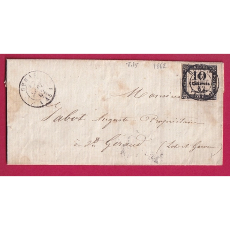 TIMBRE TAXE N°2 CAD TYPE 15 DURAS LOT ET GARONNE POUR ST GERAND CAD TYPE 22 LEVIGNAC DE SEICHES LETTRE COVER