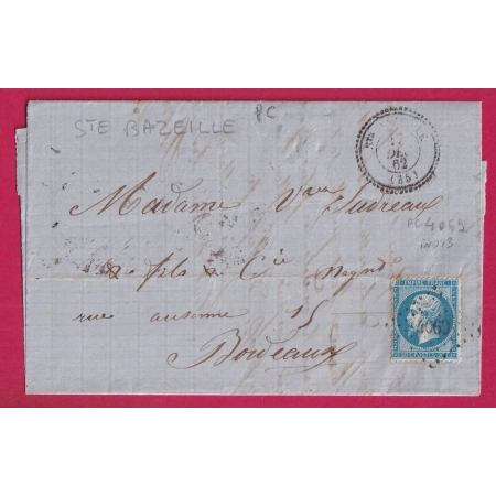 N°22 PC 4069 STe BAZEILLE LOT ET GARONNE CAD TYPE 22 POUR BORDEAUX INDICE 13 LETTRE COVER
