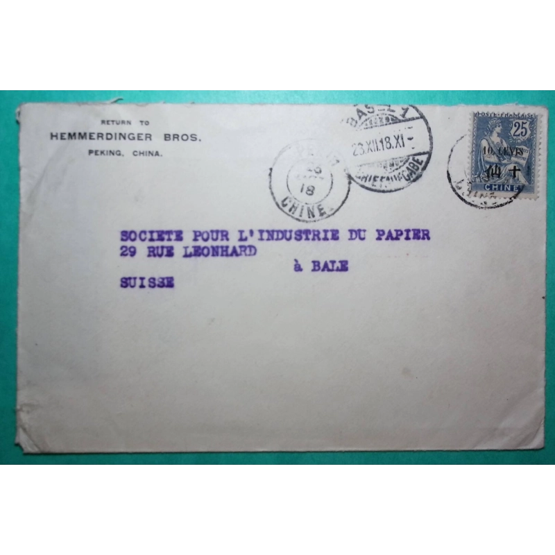 N°127 MOUCHON RETOUCHE SURCHARGE CHINE 10 CENTS LETTRE PEKIN CHINE CHINA POUR BALE SUISSE 1918 LETTRE COVER FRANCE