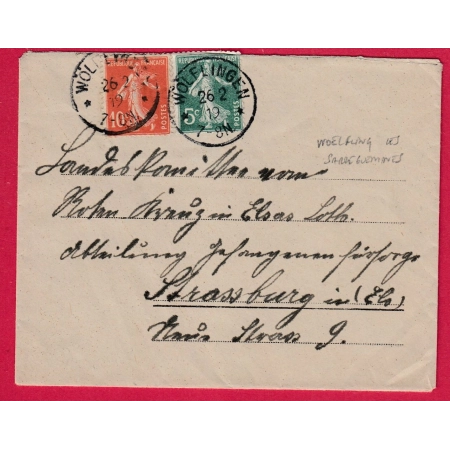 ALSACE LORRAINE N°137 138 CACHET ALLEMAND WOELFLING LES SARREGUEMINES MOSELLE 1919 POUR STRABOURG LETTRE COVER