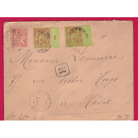 N°96 X2 MILLESIME 7 + 117 VERNON EURE RECOMMANDE POUR LE HAVRE SEINE INFERIEURE 1901 LETTRE COVER