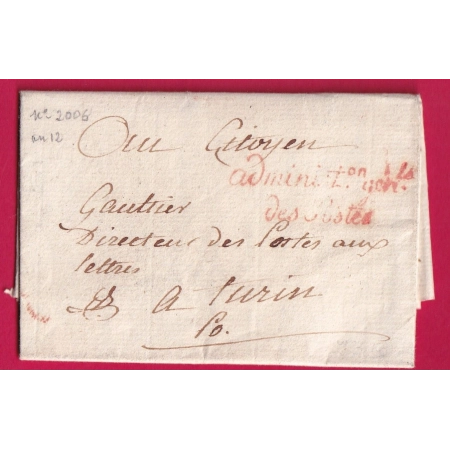 FRANCHISE ADMISTRATION GENERALE DES POSTES PARIS AN12 1804 POUR TURIN ITALIE LETTRE COVER